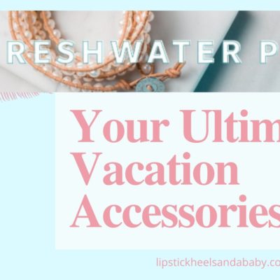 Your Ultimate Vacation Accessories